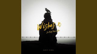 Wishes X Jo Tum Mere Ho [upl. by Osterhus]