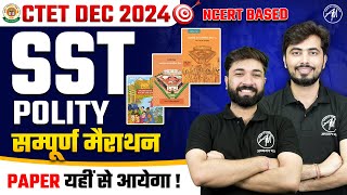 CTET DEC 2024  सम्पूर्ण SST Polity Marathon for Class 6th 7th 8th NCERT  Ctet Paper 2  TET Mantra [upl. by Towbin]