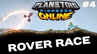 Planetoid Pioneers Online  ROVER RACE game mode showcase 4 of 12 [upl. by Willem176]