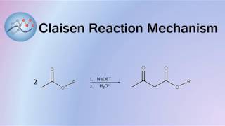 Claisen Condensation Reaction Mechanism  Organic Chemistry [upl. by Lipman726]