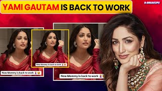 Yami Gautam shared a picture of herself getting ready saying back to the work [upl. by Rosenkrantz]