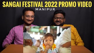 Beautiful Manipur Sangai Festival 2022 Promo Video Reaction Two Common Men [upl. by Warfield]