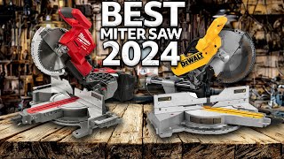 Best Miter Saw 2024 Milwaukee Bosch Festool DeWalt [upl. by Stanwinn]