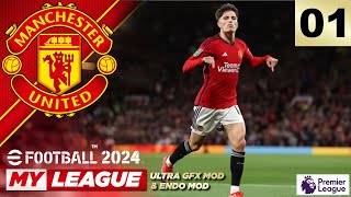 eFootball 2024™  Manchester United My League  Ultra GFX amp Endo Mod  REAL Kits Logos amp Turfs PC [upl. by Ruth175]