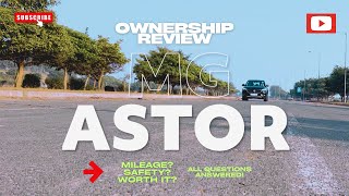 MG Astor Ownership Review [upl. by Petuu]