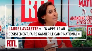 Laure Lavalette  quotJen appelle au désistement faire gagner le camp nationalquot [upl. by Zigmund81]