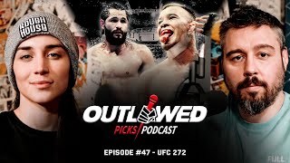 UFC 272 Colby Covington vs Jorge Masvidal  The Outlawed Picks Podcast Episode 47 [upl. by Pagas]