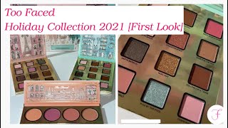 Too Faced Holiday Collection 2021 [upl. by Moshe610]