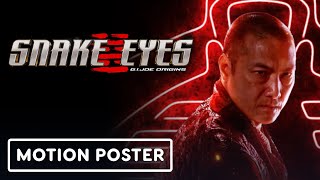 Snake Eyes GI Joe Origins  Exclusive Kenta Motion Poster [upl. by Enaffit]