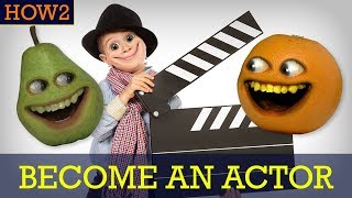 HOW2 How to Become an Actor [upl. by Navarro379]