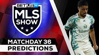 MLS Picks Matchday 36  MLS Predictions Best Soccer Odds amp Free Tips [upl. by Boeke51]