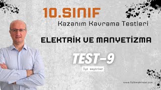 Elektrik ve Manyetizma9  10Sınıf Kazanım Kavrama Testi9  2025  TYT [upl. by Gnanmas]