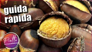 Castagne al Forno  Guida FACILE E VELOCE [upl. by Minna]