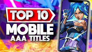 Top 10 AAA Mobile Games Coming Soon iOS  Android [upl. by Nordna]