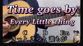 Time goes by Every Little Thing ELTアルペジオ ゆら 簡単コード歌詞付き Cover by Yura エクストラライトゲージ [upl. by Winter]