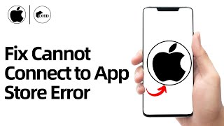 How to Fix quotCannot Connect to App Storequot Error on iPhone  Quick amp Easy Solutions [upl. by Dnalon]