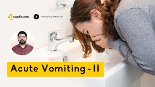 Acute Vomiting II  Emergency Medicine Lectures  Medical College Education  VLearning [upl. by Anirtap]