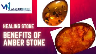 Benefits Of Amber Stone  Healing Properties Of Amber Stone  Amber Stone Natural Stone [upl. by Charie568]