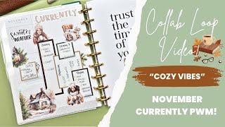 YOUTUBE COLLAB LOOP  👢☕️ COZY VIBES 👢☕️  🍂🍁 NOVEMBER CURRENTLY PAGE 🍂🍁  RACHELLE’S PLANS [upl. by Gould529]