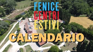 Centri Estivi Fenice  Calendario 2024 [upl. by Nonarb]