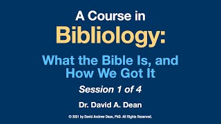 A Course in Bibliology Pt 1 of 4 [upl. by Buatti]