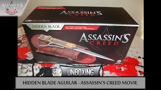 Assassins Creed Movie  2016  Unboxing Hidden Blade Aguilar [upl. by Sankey]