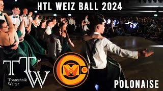 HTL Weiz Ball 2024  Polonaise  LiveMitschnitt  TTW amp CMP [upl. by Brier]