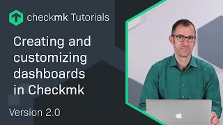 Creating and customizing dashboards in Checkmk CMKTutorial [upl. by Inna]