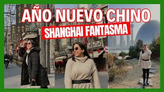 Año Nuevo Chino en una Ciudad Desierta  Shanghai [upl. by Ynots210]