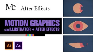 Motion Graphics con After Effects e Illustrator ojo animado [upl. by Camel152]