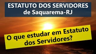 Estatuto dos Servidores de Saquarema  RJ  O que estudar em Estatuto dos Servidores 20222023 [upl. by Max]