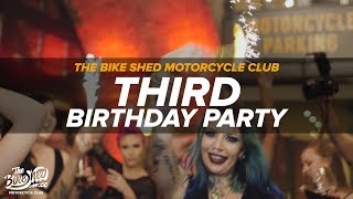 Third Birthday Party  Bike Shed Motorcycle Club [upl. by Ynaffad51]