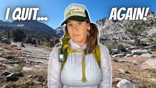 I QUIT Hiking the Pacific Crest Trail AGAIN amp What I Decided to Do Instead [upl. by Ominoreg]