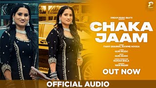 Chaka Jaam  Official Audio  Tanvi Sharma  Rawme Hooda  New Haryanvi Songs 2024 [upl. by Normie861]