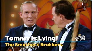 Tommy Is Lying  The Smothers Brothers  Smothers Brothers Comedy Hour [upl. by Aicilaf815]