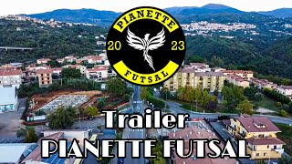 Trailer  PIANETTE FUTSAL [upl. by Giltzow]