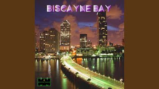 Biscayne Bay Instrumental [upl. by Nirot]