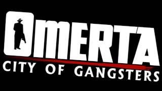 Omerta City of Gangsters Soundtrack  Track 03 [upl. by Lauzon]