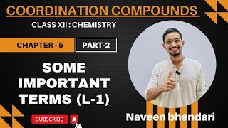 Coordination compounds 02  Some important terms  L1 chemistry class 12th [upl. by Kienan]