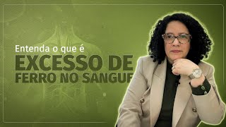 Excesso de ferro no sangue [upl. by Reseda]