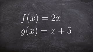 Solving the Composition of Two Functions [upl. by Nilre]