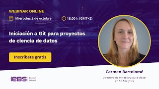 Iniciación a Git para proyectos de ciencia de datos  Carmen Bartolomé [upl. by Lorelle]