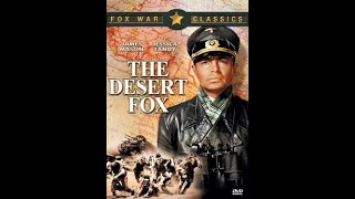 quotThe Desert Foxquot The Full 1951 Film on Erwin Rommel From Africa to Berlin Played by James Mason [upl. by Leissam]