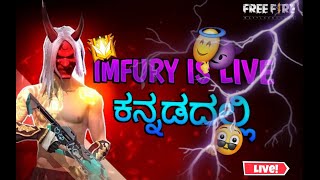 IMFURY IS LIVE IN ಕನ್ನಡ💛❤️ [upl. by Arahsak]