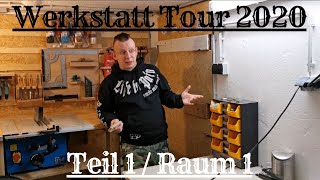 Werkstatt Tour 2020 Teil 1  Meine Werkstatt Raum 1  Gewinnspiel Video [upl. by Xylina]