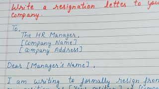 write a resignation letter to the company  resignation letter  how to write a resignation letter [upl. by Lac311]