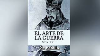 El Arte de la Guerra de Sun Tzu Resumen de cada capitulo y explicacion [upl. by Einor454]