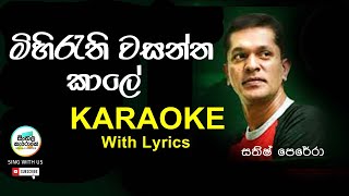 Mihirathi Wasantha Kale karaoke  Sathish Perera [upl. by Klimesh]