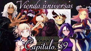 ✨BNHA Viendo Universos Capitulo 39 Shigaraki Vs Redestro Rap ✨ [upl. by Deborah]