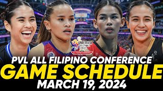 PVL GAME SCHEDULE FOR MARCH 19 2024  PVL ALL FILIPINO CONFERENCE 2024 pvllive pvlgameschedule [upl. by Anileme680]